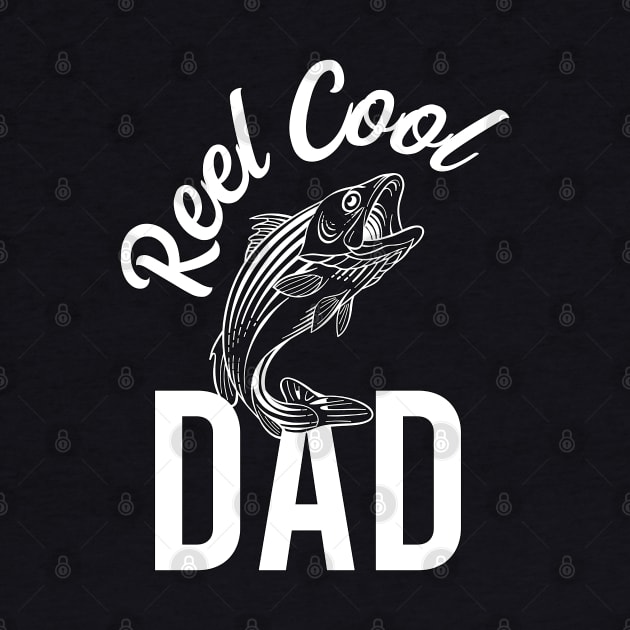 Reel Cool Dad Fishing Dad by TeeTypo